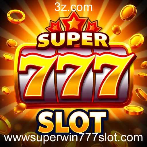 Super Win 777 slot