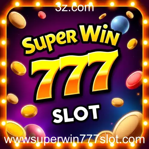 A Ascensão do Super Win 777 Slot