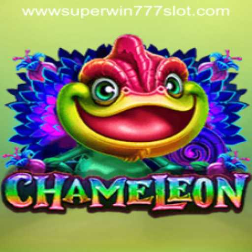 Exploring the World of Chameleon and Super Win 777 Slot