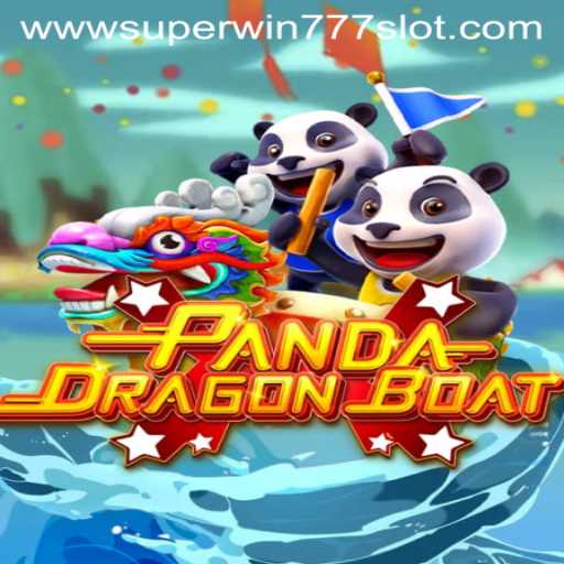Exploring the Thrill of PANDADRAGONBOAT and the Super Win 777 Slot