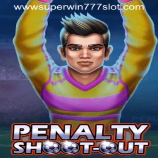 Explore the Exciting World of PenaltyShootOut and Super Win 777 Slot
